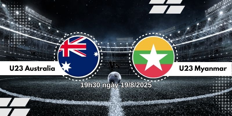 Nhận định bóng đá U23 nữ Australia vs ĐT nữ Myanmar, 19h30 ngày 19/8 7 Xem nhận định, phân tích phong độ và dự đoán kết quả trận đấu U23 nữ Australia vs ĐT nữ Myanmar vào lúc 19h30 ngày 19/8.