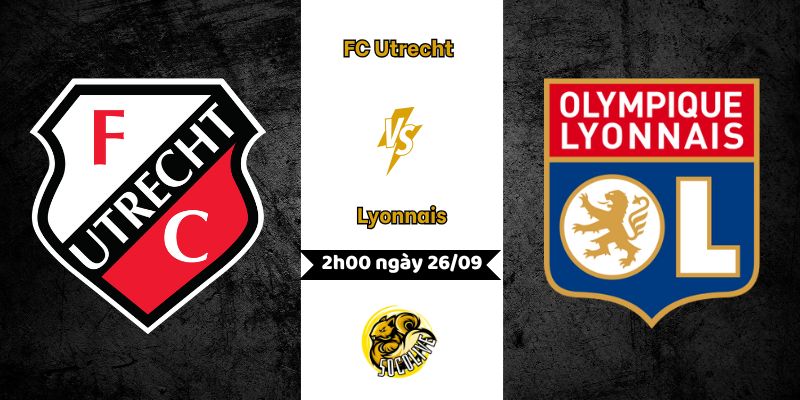 Nhận định bóng đá FC Utrecht vs Lyonnais, 2h00 ngày 26/09 10 Nhận định FC Utrecht vs Lyon, 2h00 ngày 26/09
